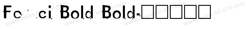 Feruci Bold Bold字体转换